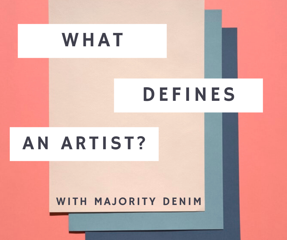What Defines an Artist?